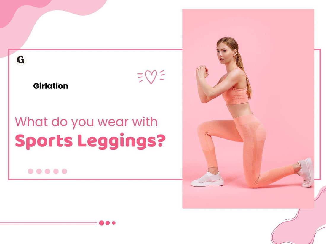 what-do-you-wear-with-sports-leggings